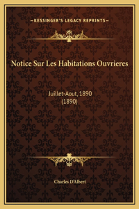Notice Sur Les Habitations Ouvrieres