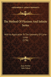 Method Of Fluxions And Infinite Series