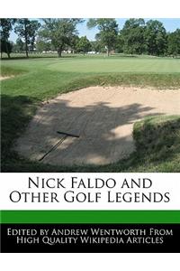Nick Faldo and Other Golf Legends
