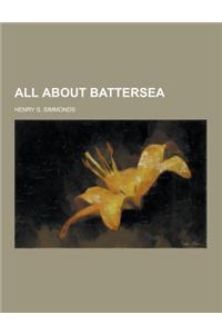 All about Battersea