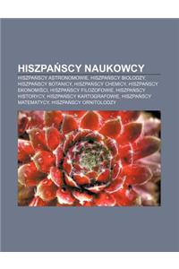 Hiszpa Scy Naukowcy
