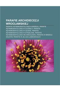 Parafie Archidiecezji Wroc Awskiej