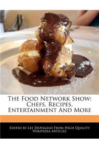 The Food Network Show