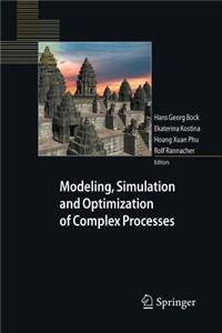 Modeling, Simulation and Optimization of Complex Processes: Proceedings of the Third International Conference on High Performance Scientific Computing, March 6-10, 2006, Hanoi, Vietnam