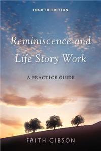 Reminiscence and Life Story Work