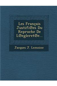 Les Francais Justifi Es Du Reproche de L Egleret E...
