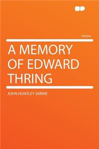 A Memory of Edward Thring