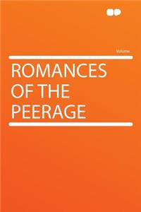 Romances of the Peerage
