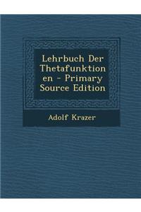 Lehrbuch Der Thetafunktionen