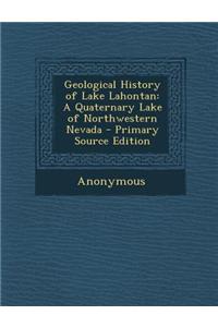 Geological History of Lake Lahontan