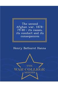 The Second Afghan War, 1878-79-80