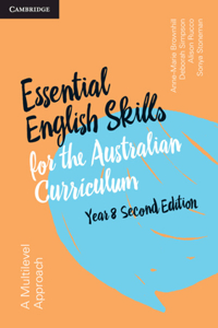 Essential English Skills for the Australian Curriculum Year 8