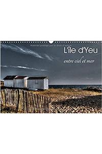 L'Ile D'yeu Entre Ciel Et Mer 2017