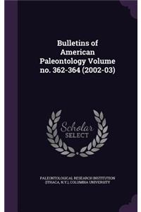 Bulletins of American Paleontology Volume No. 362-364 (2002-03)