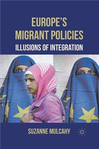 Europe's Migrant Policies
