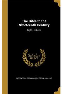 The Bible in the Nineteenth Century