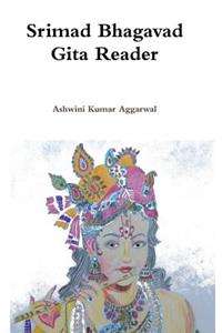 Srimad Bhagavad Gita Reader