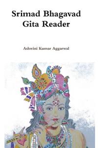 Srimad Bhagavad Gita Reader