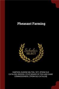 Pheasant Farming