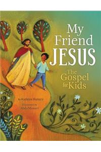 My Friend Jesus