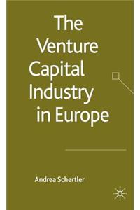 Venture Capital Industry in Europe