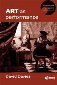 Art as Performance