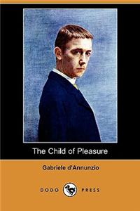 Child of Pleasure (Dodo Press)