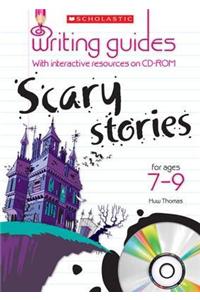 Scary Stories for Ages 7-9