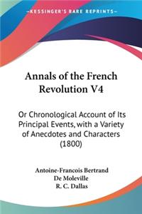 Annals of the French Revolution V4