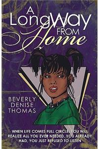 A Long Way from Home