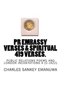 Pr Embassy Verses & Spiritual 419 Verses.