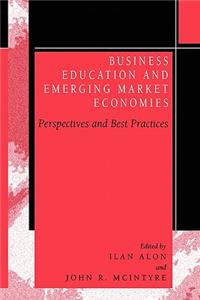 Business Education in Emerging Market Economies