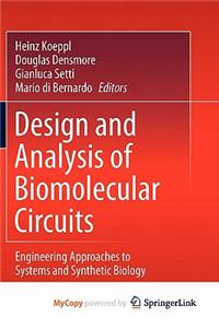 Design and Analysis of Biomolecular Circuits