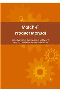 Match-IT Product Manual