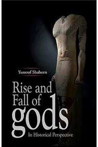 Rise and Fall of gods