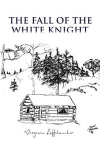 The Fall of the White Knight
