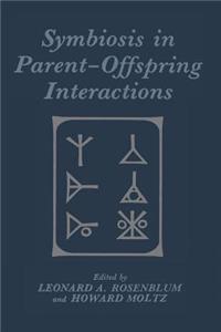 Symbiosis in Parent-Offspring Interactions