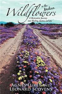 Wildflowers in the Median