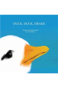 Duck, Duck, Drake