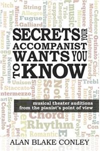 Secrets Your Accompanist WANTS You to Know