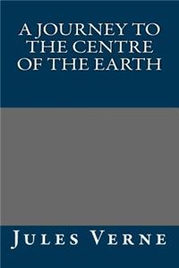 A Journey to the Centre of the Earth