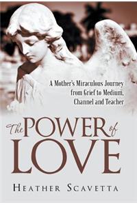 The Power of Love