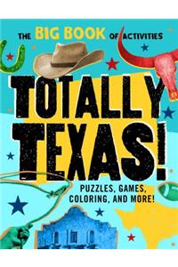 Totally Texas!