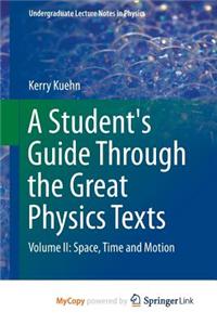 A Student's Guide Through the Great Physics Texts
