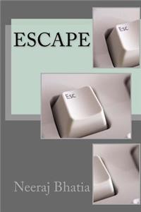 Escape