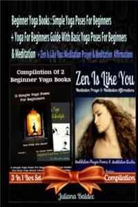 Beginner Yoga Books: Simple Yoga Poses for Beginners + Yoga for Beginners Guide