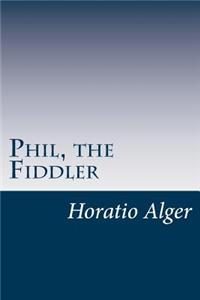 Phil, the Fiddler