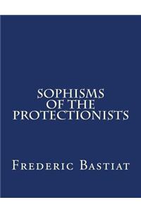 Sophisms of the Protectionists