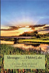 Messages from the Hidden Lake Vol. VI.