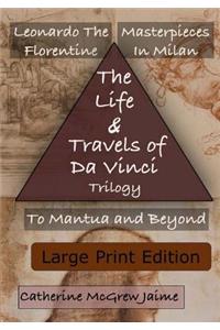 Life and Travels of Da Vinci Trilogy